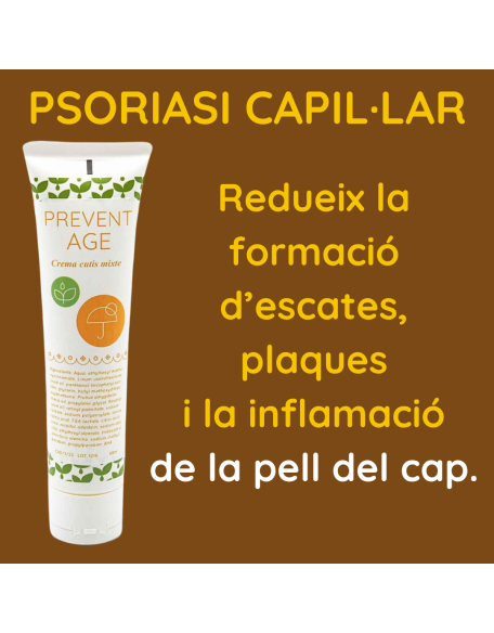 Psoriasi capil·lar crema prevent age
