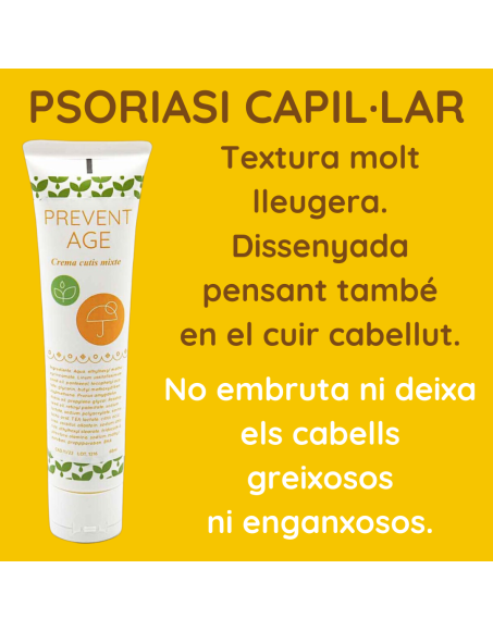 Psoriasi capil·lar crema prevent age