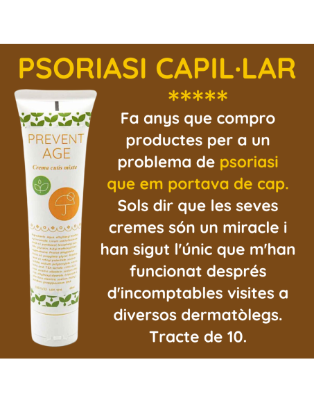 Psoriasi capil·lar crema prevent age